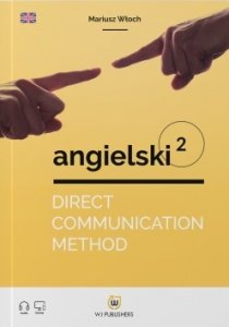Direct Communication Method. Angielski 2 (poziom A1-A2)