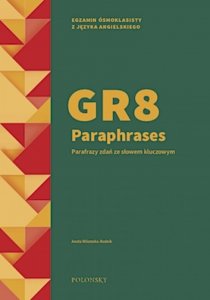 GR8 Paraphrases. Parafrazy zdań ze słowem kluczowym