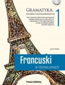 Francuski w tłumaczeniach 1 Gramatyka. Poziom podstawowy z płytą CD 