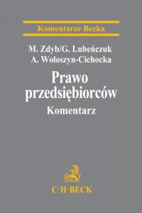 Prawo przedsiębiorców. Komentarz