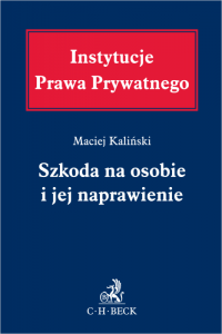 Szkoda na osobie i jej naprawienie