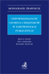 Odpowiedzialność osobista urzędników w zamówieniach publicznych