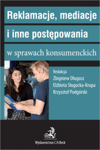 Reklamacje, mediacje i inne postępowania w sprawach konsumenckich