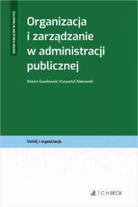 Organizacja i zarządzanie w administracji publicznej