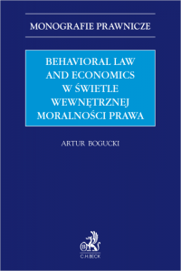 Behavioral Law and Economics w świetle wewnętrznej moralności prawa