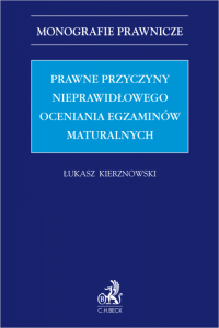 Prawne przyczyny nieprawidłowego oceniania egzaminów maturalnych