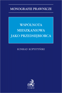 Wspólnota mieszkaniowa jako przedsiębiorca