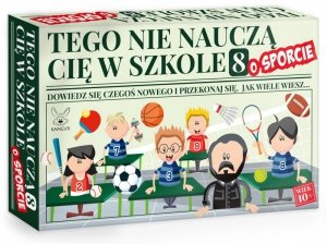 Tego nie nauczą Cię w szkole 8 o Sporcie
