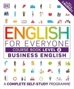 English for Everyone. Business English Course Book Level 2. A Complete Self-Study Programme