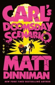 Carl's Doomsday Scenario. Hardback edition