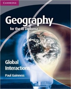 Geography for the IB Diploma. Global Interactions. Guiness, Paul. PB