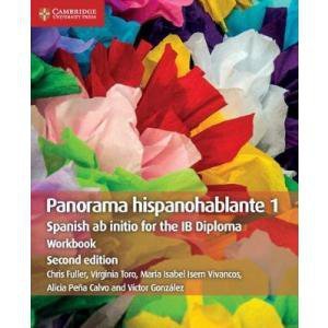 Panorama Hispanohablante 1 Workbook: Spanish ab initio for the IB Diploma (Spanish Edition)