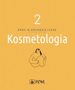 Kosmetologia. Tom 2