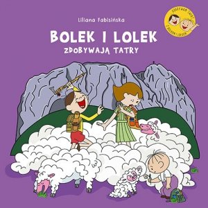 Bolek i Lolek zdobywają Tatry