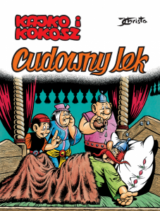 Kajko i Kokosz. Cudowny lek