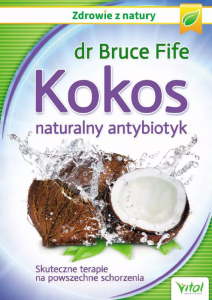 Kokos. Naturalny antybiotyk
