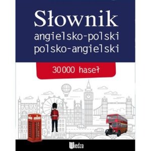 Słownik angielsko-polski, polsko-angielski. 30000 haseł