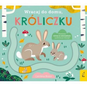 Wracaj do domu, króliczku