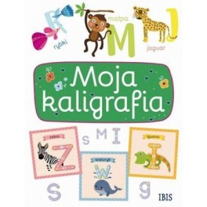 Moja kaligrafia. Wydanie 3