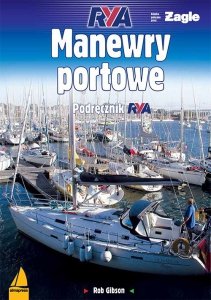 Manewry portowe podręcznik. Wydanie 5