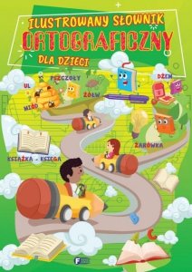 Ilustrowany słownik ortograficzny dla dzieci. Wydawnictwo Fenix