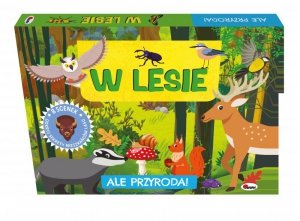 Ale przyroda. W lesie