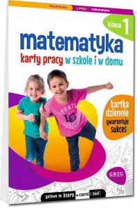 Matematyka. Karty pracy w szkole i w domu  klasa 1