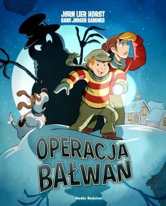 Operacja Bałwan. Wydawnictwo Media Rodzina