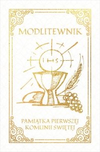 Modlitewnik. Pamiątka Pierwszej Komunii Świętej. Wydanie 2022