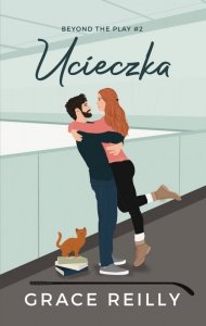 Ucieczka. Beyond The Play. Tom 2