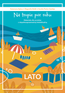 Na tropie pór roku. Lato