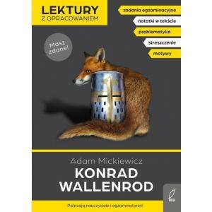 Konrad Wallenrod. Lektury z opracowaniem. Wydawnictwo Wilga