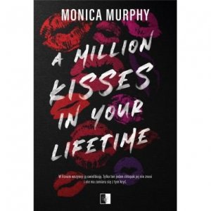 A Million Kisses in Your Lifetime