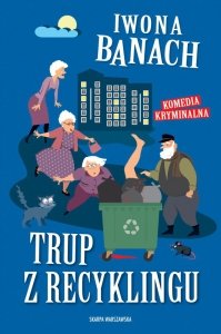 Trup z recyklingu