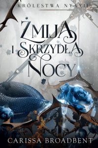 Żmija i skrzydła nocy. Edycja w miękkiej oprawie