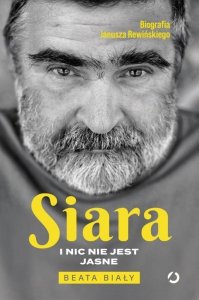 Siara. I nic nie jest jasne