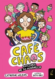 Rodzinka nie do ogarnięcia. Café Chaos