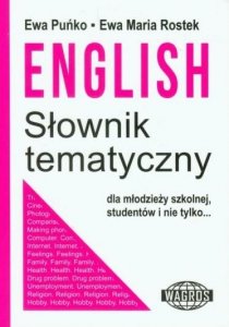 English. Słownik tematyczny. Dla młodzieży szkolnej, studentów i nie tylko... (wersja podstawowa) 