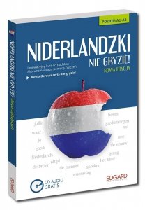 Niderlandzki nie gryzie! Poziom A1-A2 + CD audio (Nowa edycja, wydanie 3)