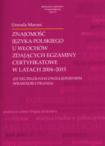 Znajomość języka polskiego u Włochów zdających egzaminy certyfikatowe w latach 2004-2015