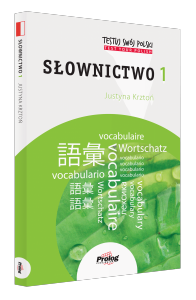 Testuj swój polski. Słownictwo 1 