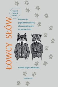 Łowcy słów. Podręcznik popularnonaukowy dla cudzoziemców na poziomie B1 (OUTLET)