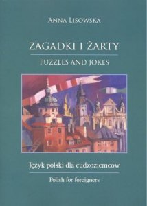 Porozmawiajmy Część 4. Zagadki i żarty. Język polski dla cudzoziemców. Puzzles and jokes 