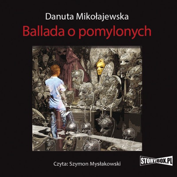 Ballada o pomylonych -  audiobook