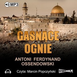 Gasnące ognie -  audiobook