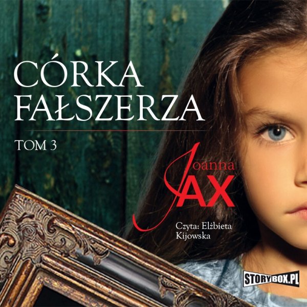 Córka fałszerza. Tom 3 -  audiobook