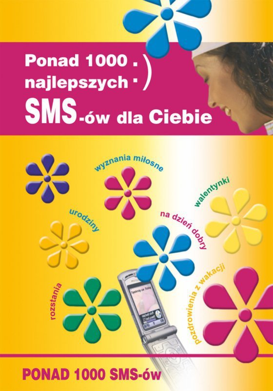 Ponad 1000 najlepszych SMS-ów dla Ciebie (EBOOK)