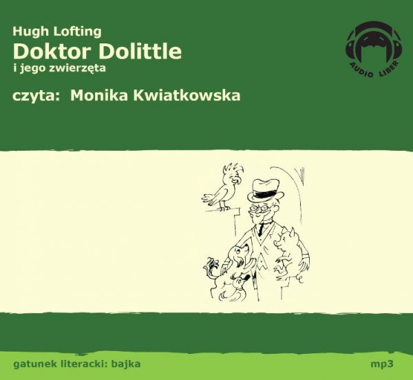Doktor Dolittle i jego zwierzęta - audiobook