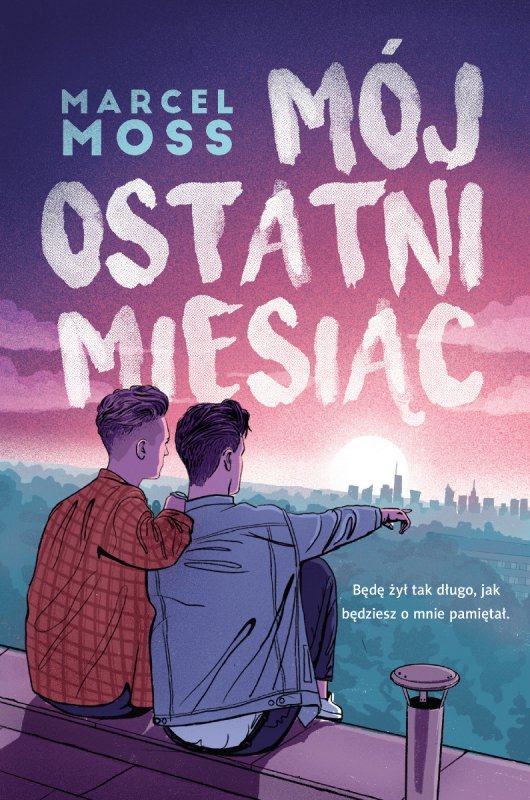 Mój ostatni miesiąc (EBOOK)