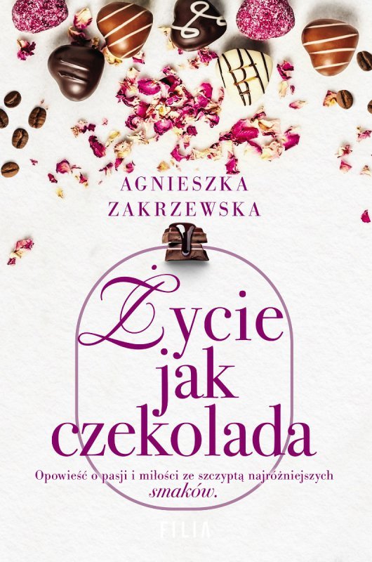 Życie jak czekolada (EBOOK) (EBOOK)